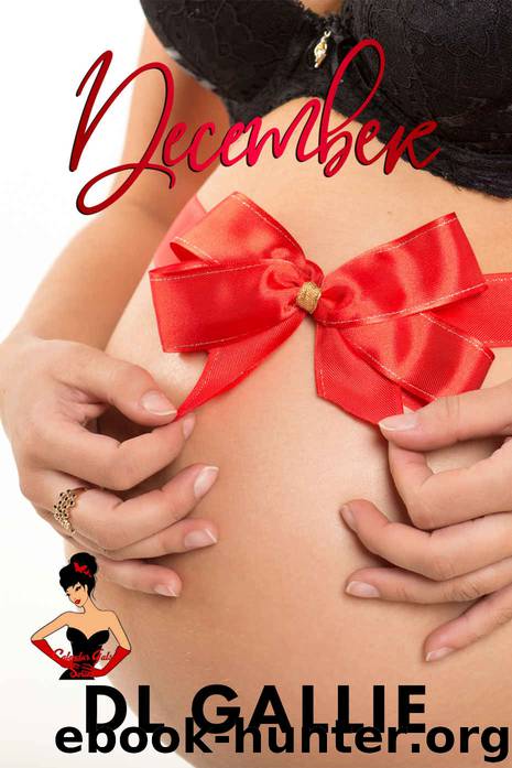 December: A Calendar Gals series novella by Gallie DL