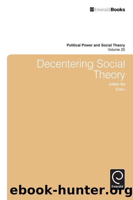 Decentering Social Theory by Julian Go