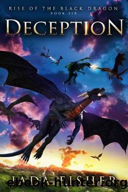 Deception (Rise of the Black Dragon Book 6) by Jada Fisher