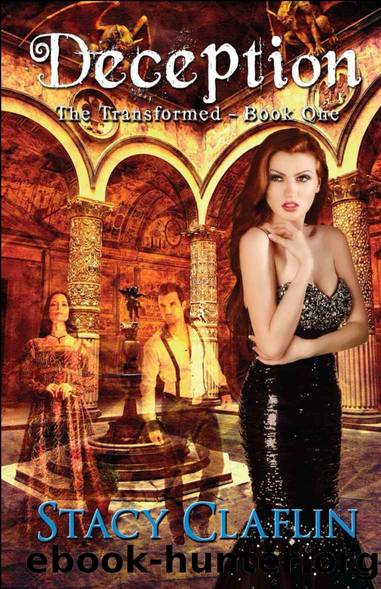 Deception (The Transformed) by Stacy Claflin