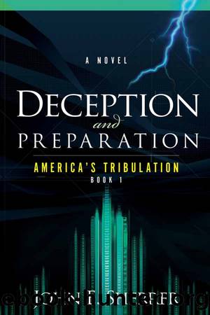 Deception and Preparation by John Sherrer