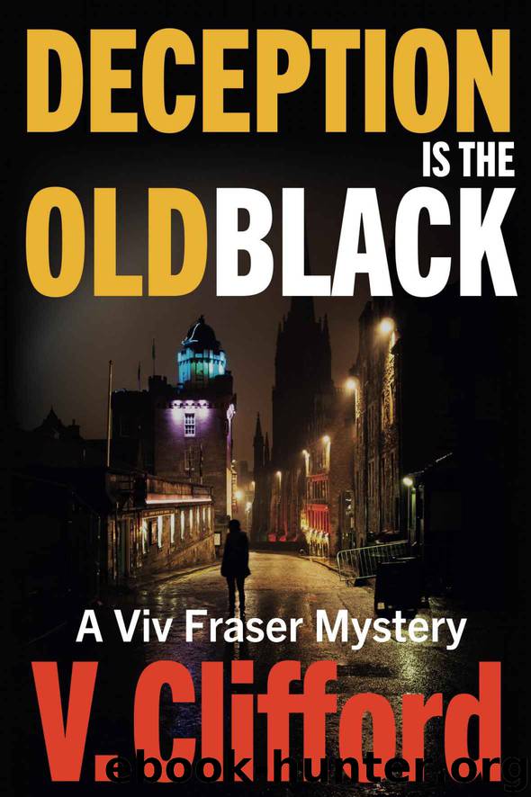 Deception is the Old Black by V Clifford
