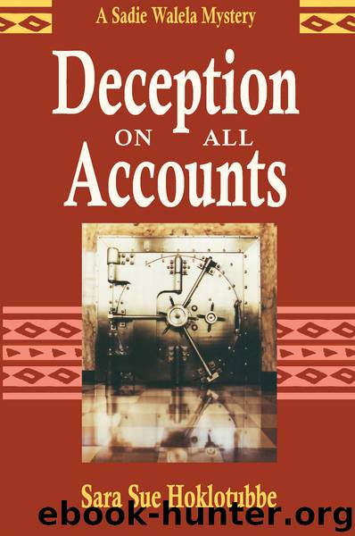 Deception on All Accounts by Sara Sue Hoklotubbe