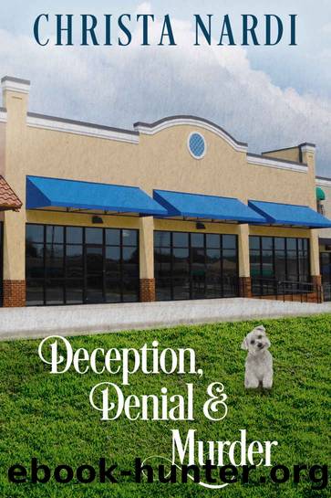 Deception, Denial & Murder by Christa Nardi