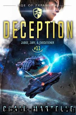 Deception: A Space Opera Adventure Legal Thriller (Judge, Jury, Executioner Book 11) by Craig Martelle & Michael Anderle
