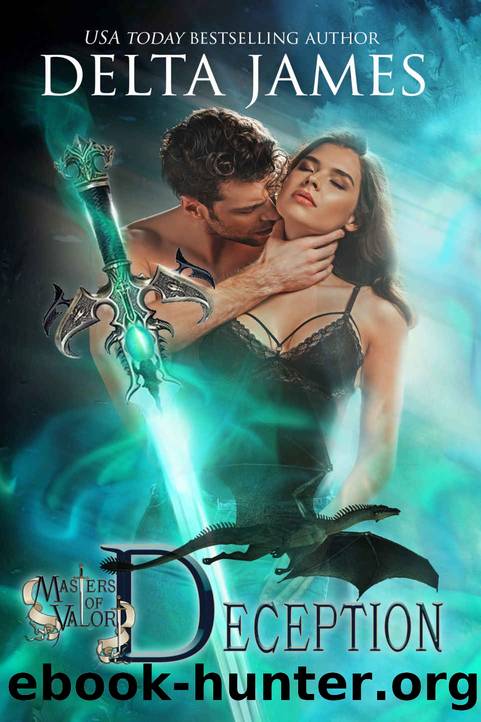 Deception: Masters of Valor by James Delta