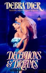 Deceptions & Dreams by Debra Dier
