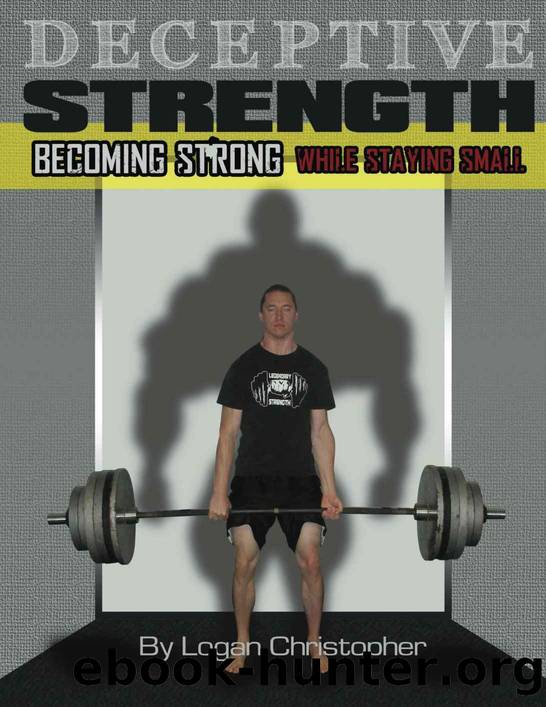 Deceptive Strength by Christopher Logan