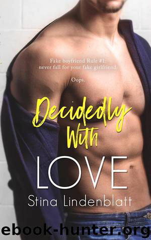 Decidedly With Love by Stina Lindenblatt