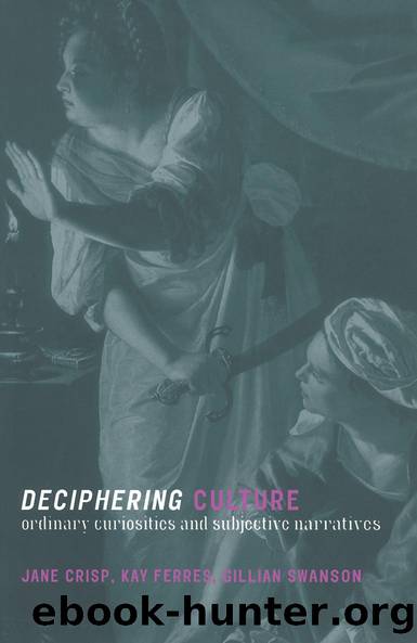 Deciphering Culture by Jane Crisp Kay Ferres Gillian Swanson
