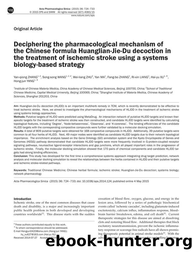 Deciphering the pharmacological mechanism of the Chinese formula Huanglian-Jie-Du decoction in the treatment of ischemic stroke using a systems biology-based strategy by unknow