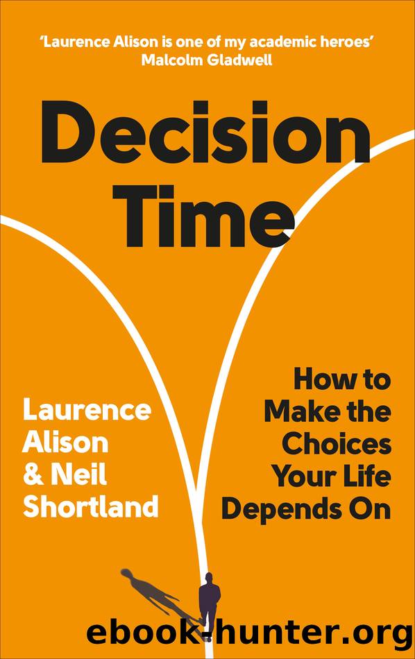 Decision Time by Laurence Alison & Neil Shortland