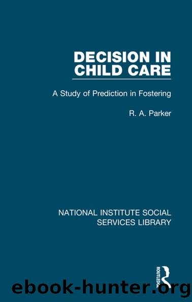 Decision in Child Care by R. A. Parker