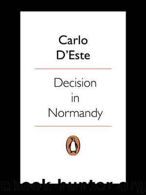 Decision in Normandy by d'Este Carlo