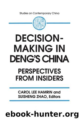 Decision-Making in Deng's China: Perspectives From Insiders by unknow