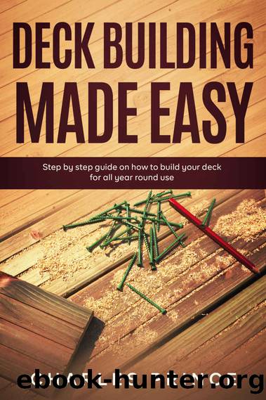 Deck Building Made Easy by Prince Charlse