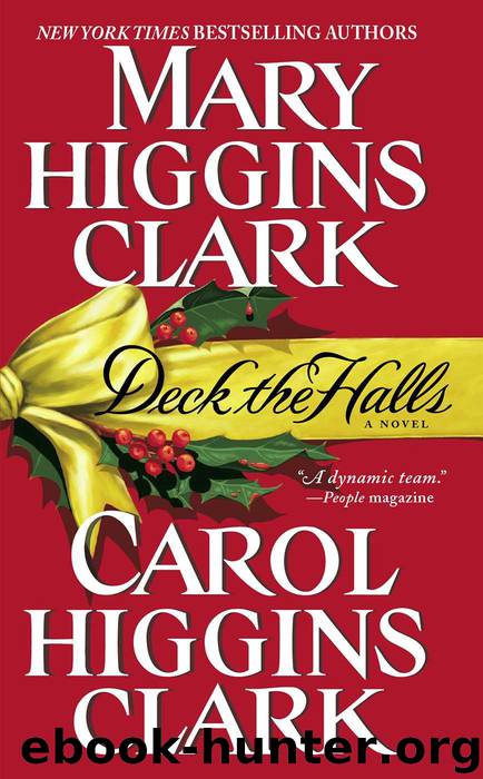 Deck the Halls (Holiday Classics) by Clark Mary Higgins & Clark Carol Higgins