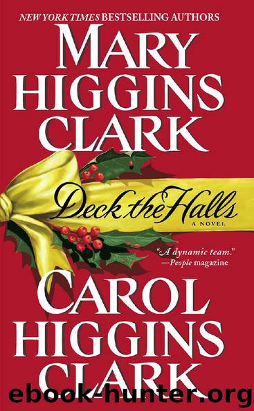 Deck the Halls by Carol Higgins Clark