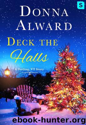 Deck the Halls by Donna Alward