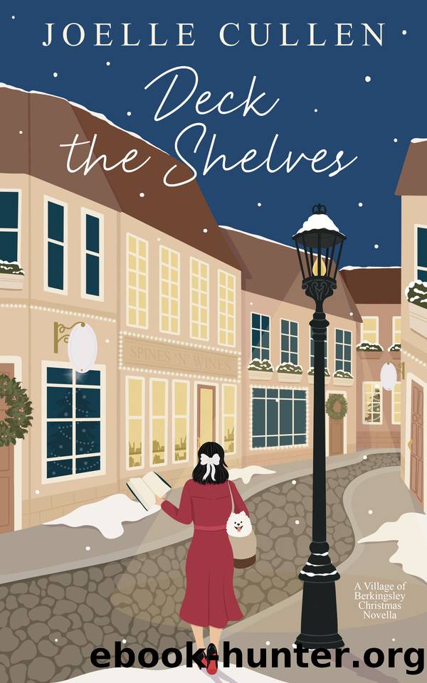 Deck the Shelves: A Women's Fiction Holiday Romance by Joelle Cullen