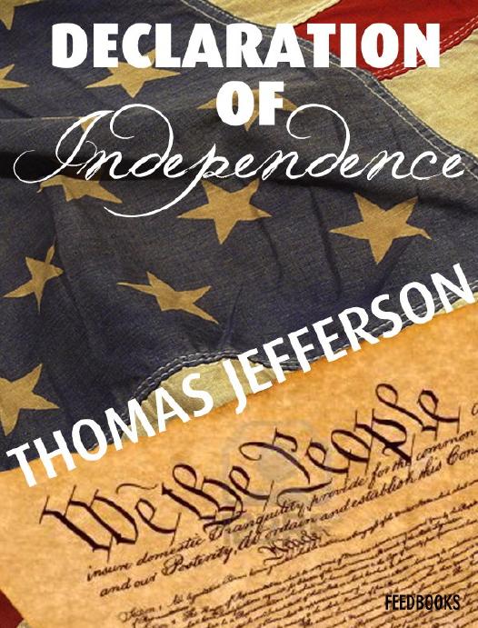 Declaration of Independence by Thomas Jefferson