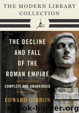 Decline and Fall of the Roman Empire by Edward Gibbon
