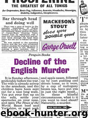 Decline of the English Murder by George Orwell