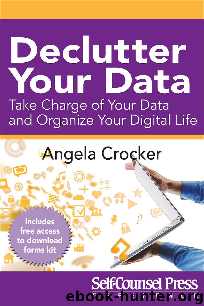 Declutter Your Data by Angela Crocker