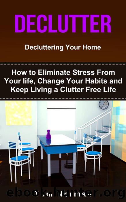Declutter by Tom Norman