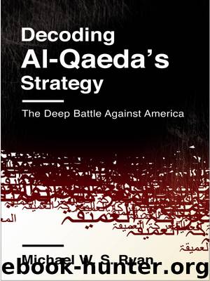 Decoding Al-Qaeda's Strategy by Michael Ryan