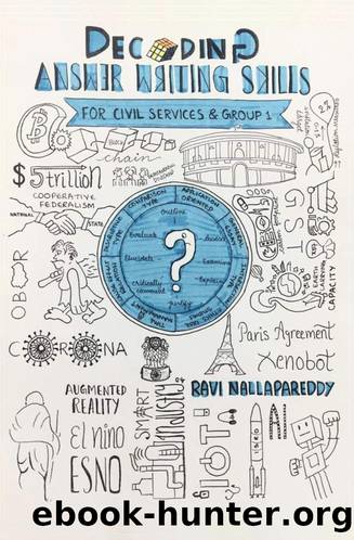 Decoding Answer Writing Skills: For Civil Services & Group 1 by Nallapareddy Ravi
