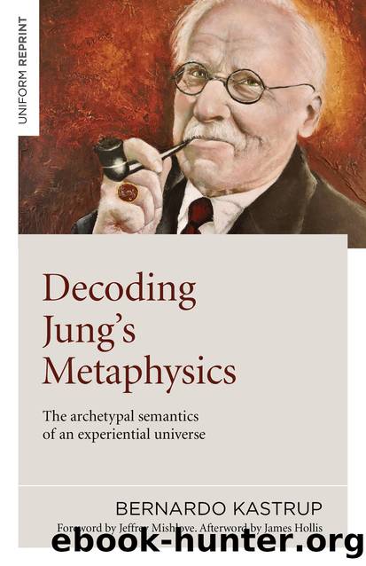 Decoding Jung's by Bernardo Kastrup