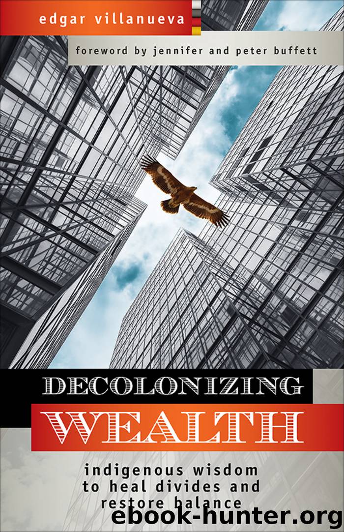 Decolonizing Wealth by Edgar Villanueva
