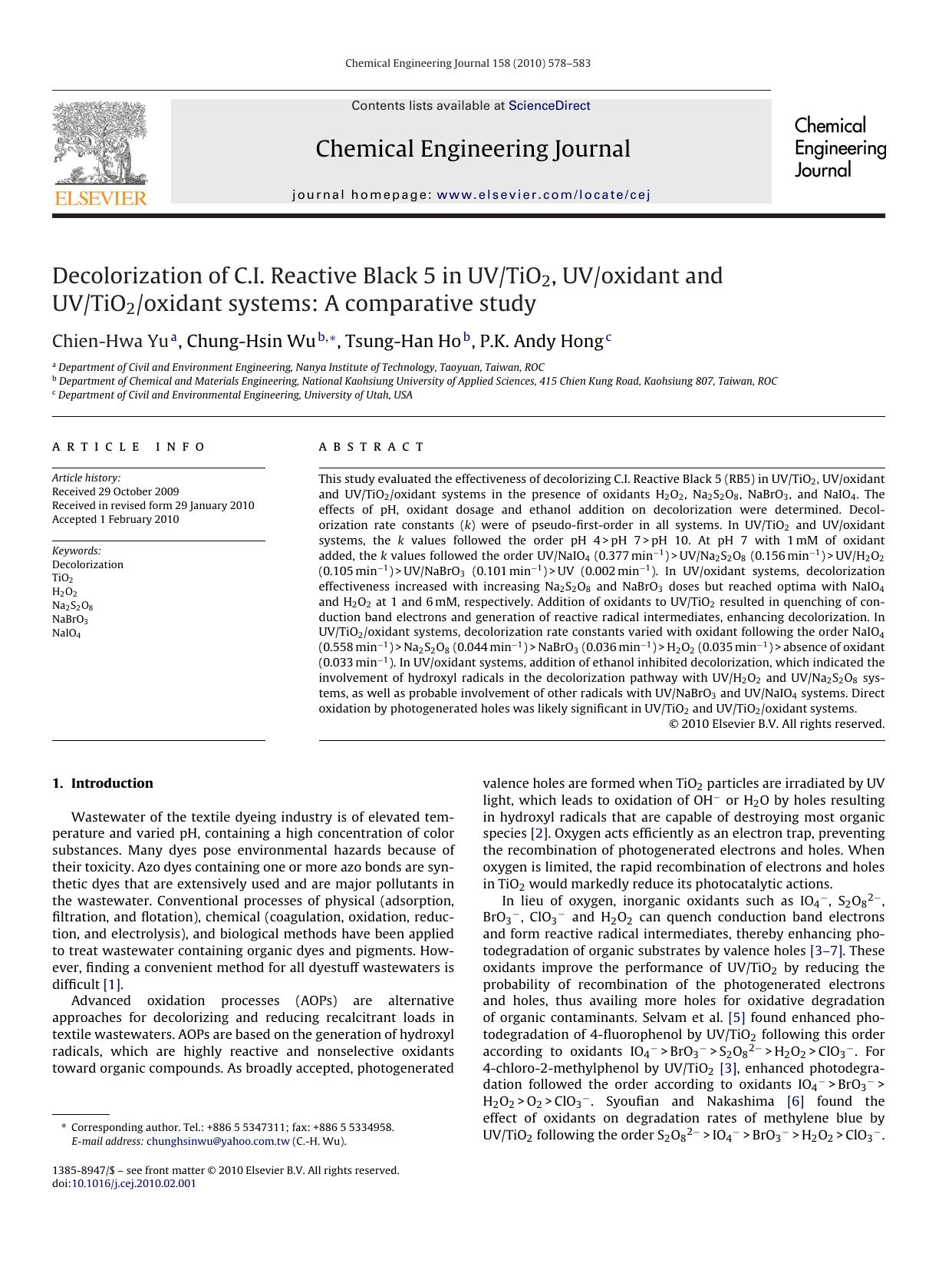 Decolorization of C.I. Reactive Black 5 in UVTiO2, UVoxidant and UVTiO2oxidant systems: A comparative study by Chien-Hwa Yu; Chung-Hsin Wu; Tsung-Han Ho; P.K. Andy Hong