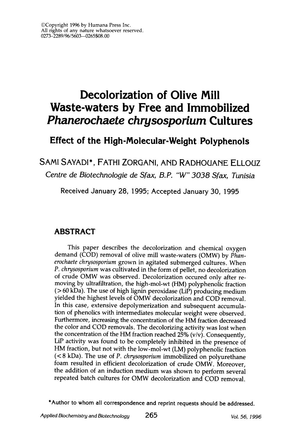 Decolorization of olive mill waste-waters by free and immobilized <Emphasis Type="Italic">Phanerochaete chrysosporium <Emphasis> cultures by Unknown