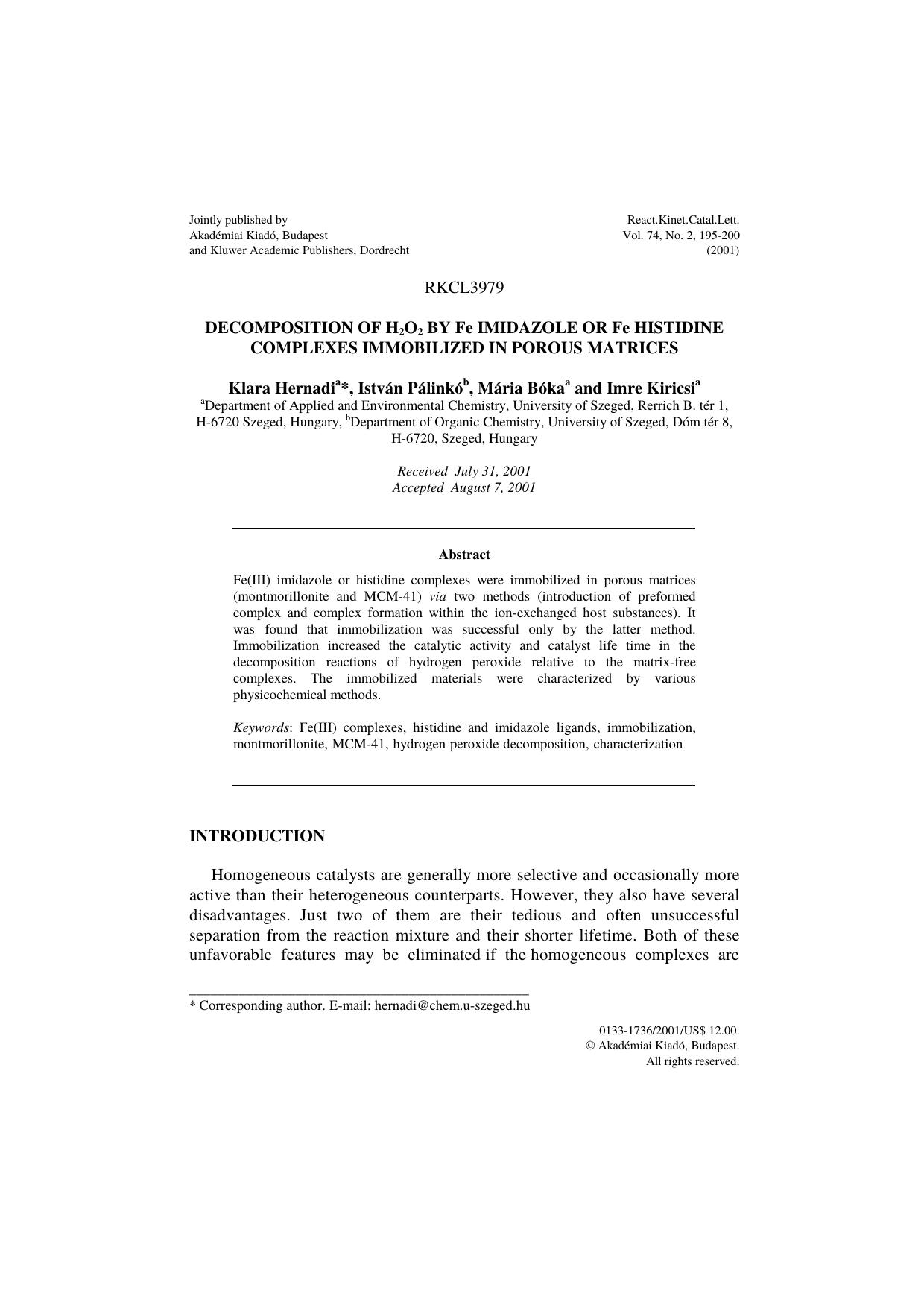 Decomposition of H<Subscript>2<Subscript>O<Subscript>2<Subscript> by Fe Imidazole or Fe Histidine Complexes Immobilized in Porous Matrices by Unknown
