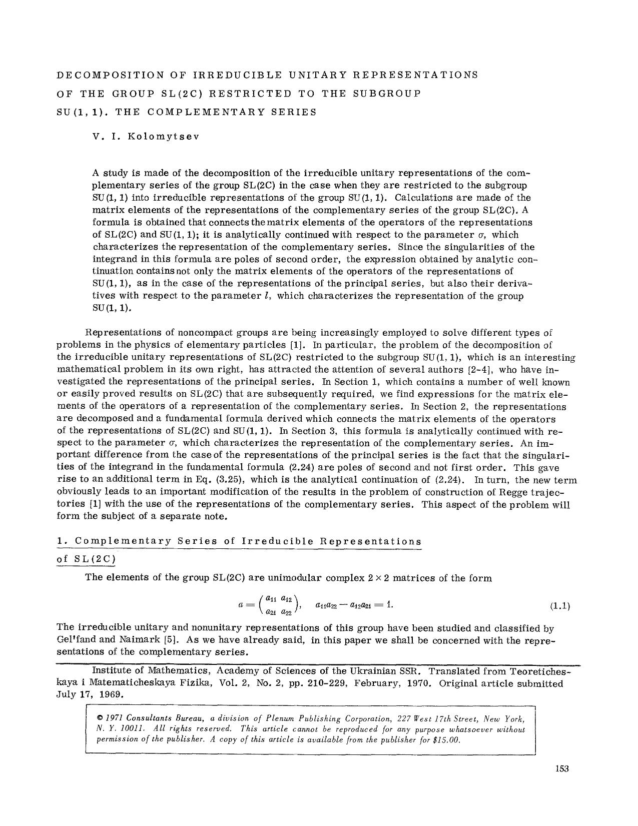 Decomposition of irreducible unitary representations of the group SL(2C) restricted to the subgroup SU(1, 1). The complementary series by Unknown