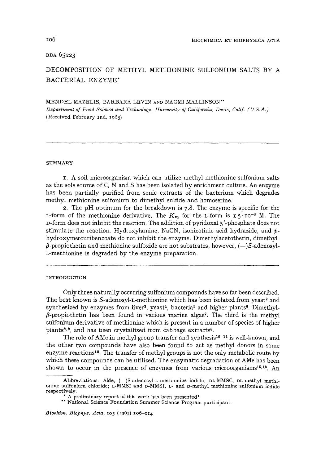 Decomposition of methyl methionine sulfonium salts by a bacterial enzyme by Mendel Mazelis; Barbara Levin; Naomi Mallinson