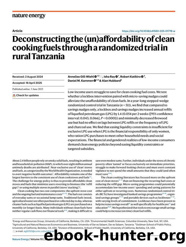 Deconstructing the (un)affordability of clean cooking fuels through a randomized trial in rural Tanzania by Annelise Gill-Wiehl & Isha Ray & Robert Katikiro & Daniel M. Kammen & Alan Hubbard