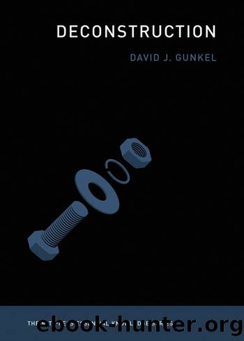 Deconstruction by David J. Gunkel