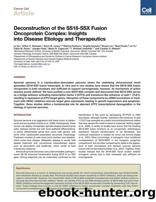 Deconstruction of the SS18-SSX Fusion Oncoprotein Complex: Insights into Disease Etiology and Therapeutics by Le Su et al