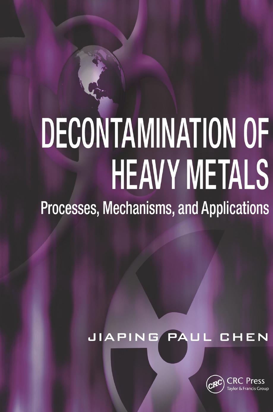 Decontamination of Heavy Metals by 4<8=8AB@0B>@