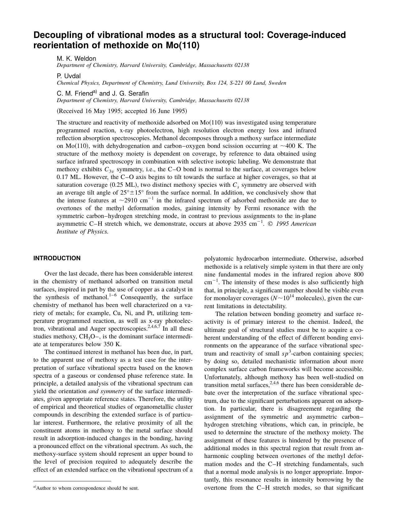 Decoupling of vibrational modes as a structural tool: Coverage-induced reorientation of methoxide on Mo[110] by M. K. Weldon & P. Uvdal & C. M. Friend and J. G. Serafin