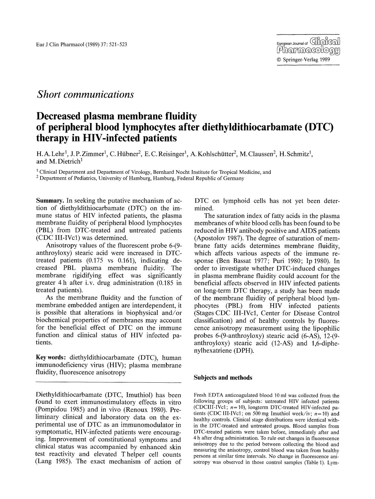 Decreased plasma membrane fluidity of peripheral blood lymphocytes after diethyldithiocarbamate (DTC) therapy in HIV-infected patients by Unknown