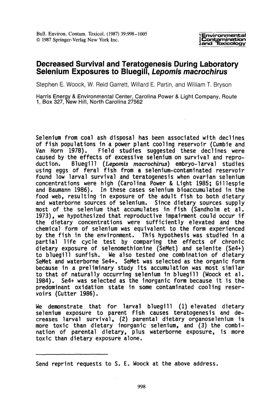 Decreased survival and teratogenesis during laboratory selenium exposures to bluegill, <Emphasis Type="Italic">Lepomis macrochirus <Emphasis> by Unknown