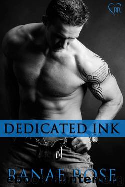 Dedicated Ink by Ranae Rose