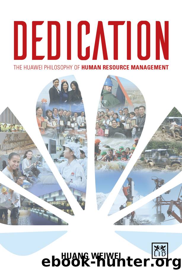 Dedication: The Foundations of Huawei's HR Management by Weiwei Huang