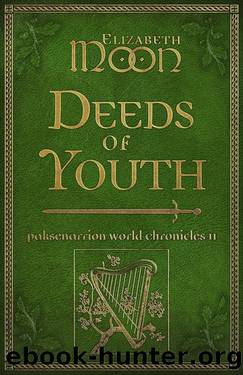Deeds of Youth by Elizabeth Moon