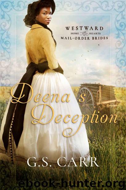 Deena's Deception by G S Carr