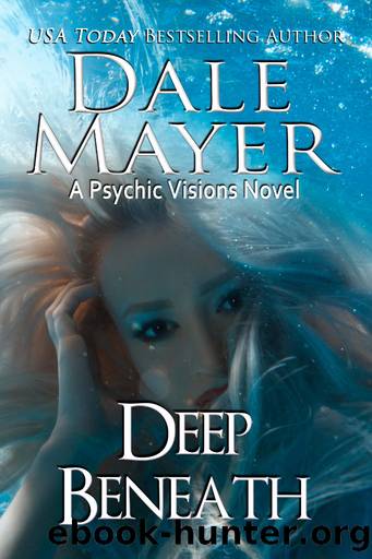 Deep Beneath by Dale Mayer